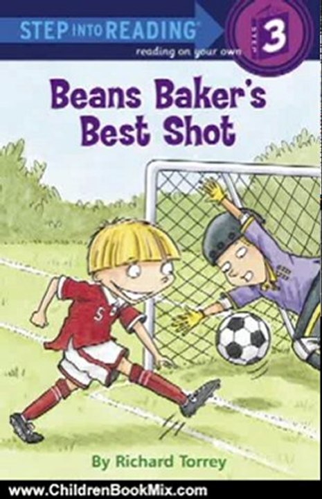 Children Book Review: Beans Baker's Best Shot (Step into Reading) by Richard Torrey