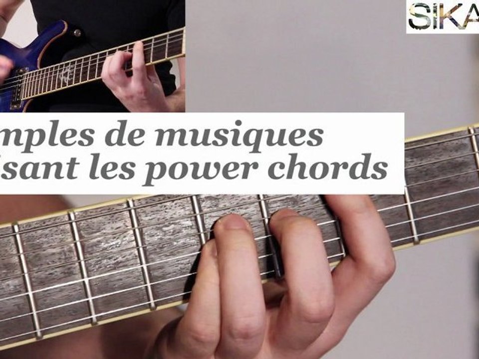 Quelques exemples de musiques connues utilisant les power chords - HD