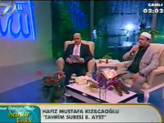Mustafa Kızılcaoğlu İbrahim süresi Ramazan 2012 Kanal 7