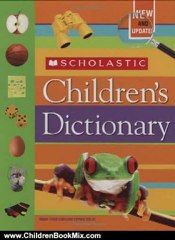 Children Book Review: Scholastic Children's Dictionary by Scholastic