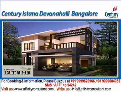 Century Istana Devanahalli Bangalore @ 09999620966, Century Istana Devanahalli