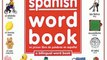 Children Book Review: My 1st Spanish Word Book / Mi Primer Libro De Palabras EnEspanol: A Bilingual Word Book (Spanish Edition) by Angela Wilkes