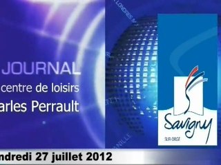 Journal du centre de Loisirs Charles Perrault du vendredi 27 juillet 2012