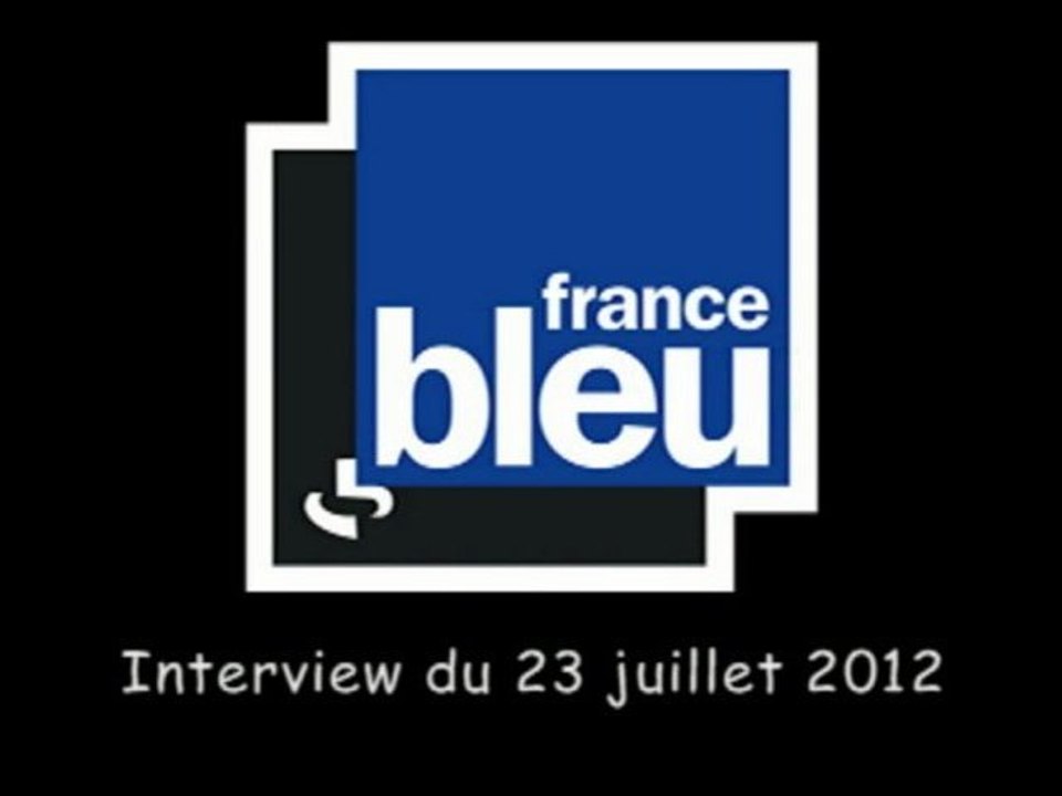 France Bleu - La Belle Hélène - 23/07/12