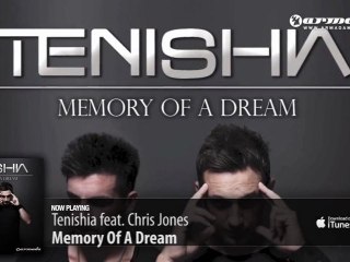 Tenishia - Memory Of A Dream (Out now)