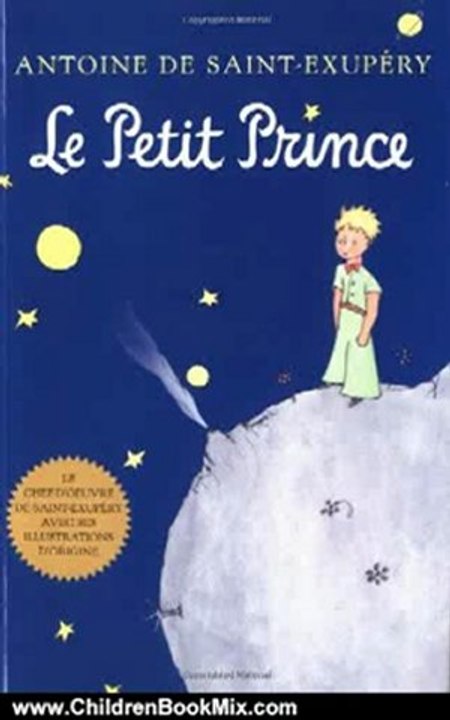 Children Book Review: Le Petit Prince (French Language Edition) by Antoine de Saint-Exupry