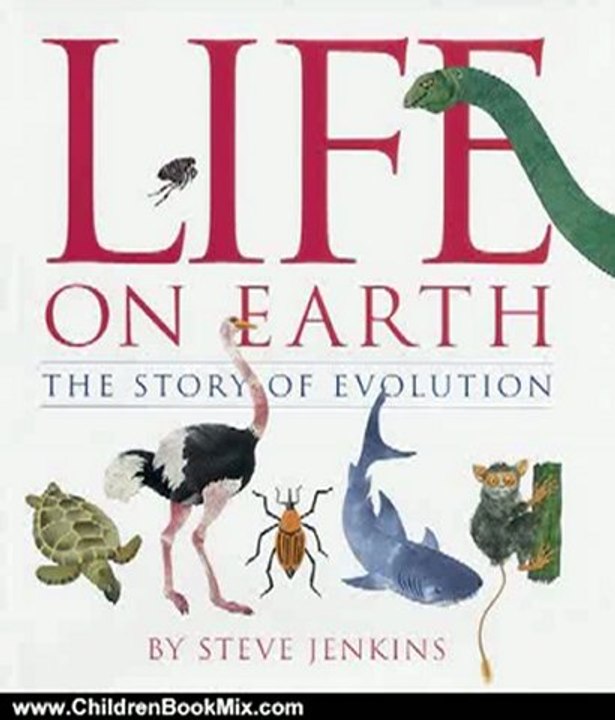 Children Book Review: Life on Earth: The Story of Evolution by Steve Jenkins