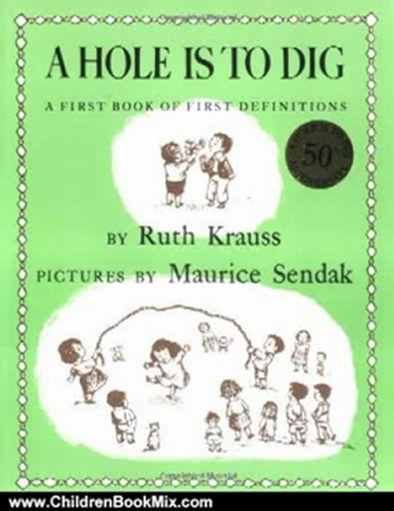 Children Book Review: A Hole Is to Dig by Ruth Krauss, Maurice Sendak