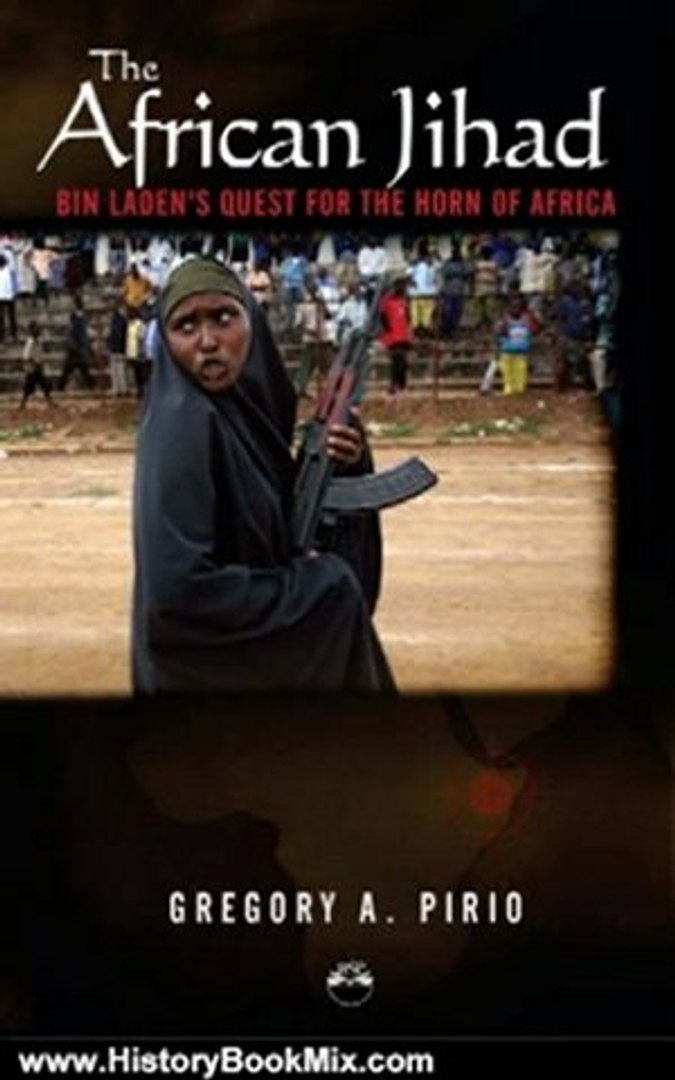 History Book Review: The African Jihad by Gregory Alonso Pirio