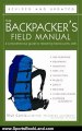 Sports Book Review: The Backpacker's Field Manual, Revised and Updated: A Comprehensive Guide to Mastering Backcountry Skills by Rick Curtis