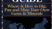 Sports Book Review: Northeast States: Where & How to Dig, Pan and Mine Your Own Gems and Minerals (Gem & Mineral Guides to the U.S.A.) by Kathy J. Rygle, Stephen F. Pedersen, Antoinette Leonard Matlins