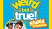 Children Book Review: Weird but True! Stupid Criminals: 150 Brainless Baddies Busted, Plus Wacky Facts by National Geographic, Tom Nick Cocotos