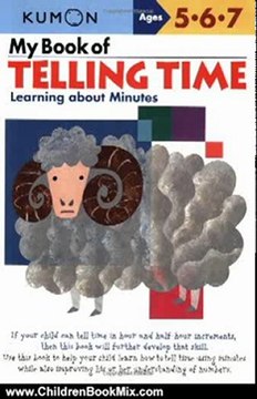 Children Book Review: My Book of Telling Time: Learning About Minutes (Kumon Workbooks) by Shinobu Akaishi, Eno Sarris