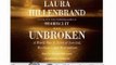 History Book Review: Unbroken: A World War II Story of Survival, Resilience, and Redemption by Laura Hillenbrand (Author), Edward Herrmann (Narrator)