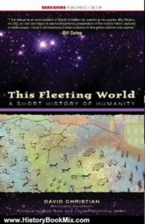 History Book Review: This Fleeting World: A Short History of Humanity by David Christian