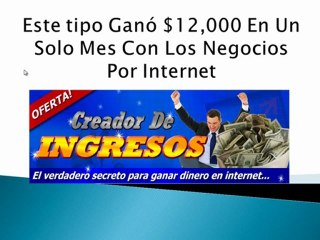 El Metodo Mas Buscado Para Gana Dinero en Internet