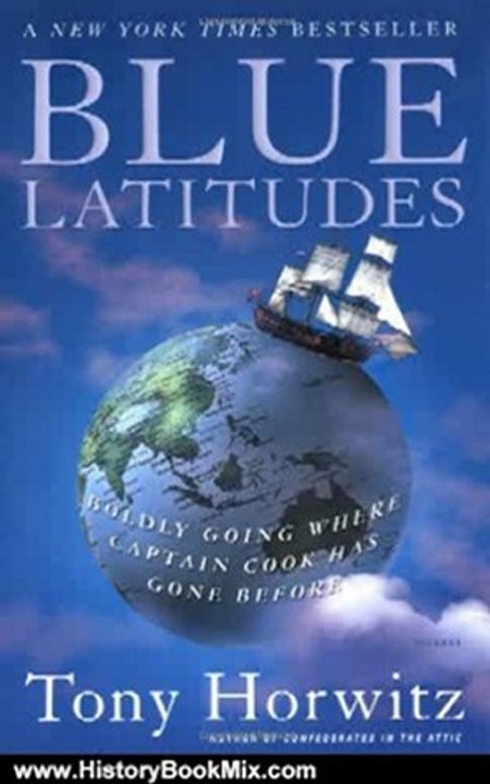 History Book Review: Blue Latitudes: Boldly Goi...