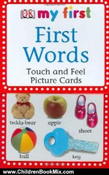 Children Book Review: My First Touch & Feel Picture Cards: First Words (MY 1ST T&F PICTURE CARDS) by DK Publishing
