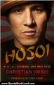 Sports Book Review: Hosoi: My Life as a Skateboarder Junkie Inmate Pastor by Christian Hosoi