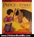 Children Book Review: Prince Of The Stable : A Hungarian Legend (Legends of the World Series) by Christopher Keane, Charles Reasoner
