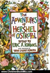 Children Book Review: The Adventures of Hershel of Ostropol by Eric A. Kimmel, Trina Schart Hyman