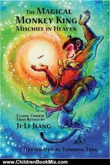 Children Book Review: The Magical Monkey King: Mischief in Heaven by Ji-Li Jiang, Youshan Tang