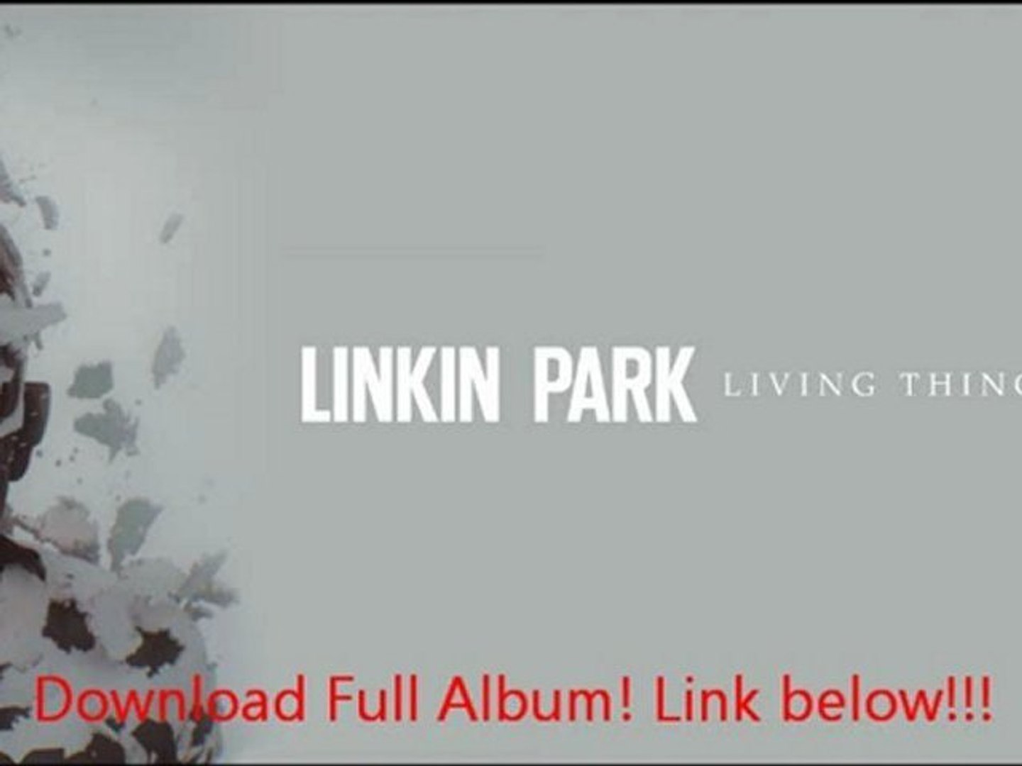 Linkin Park - Living Things Album Download - Video Dailymotion