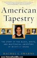 History Book Review: American Tapestry: The Story of the Black, White, and Multiracial Ancestors of Michelle Obama by Rachel L. Swarns