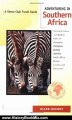 History Book Review: Adventuring in Southern Africa: The Great Safaris and Wildlife Parks of Botswana, Zimbabwe, Zambia, Namibia, South Africa, Malawi, Lesotho, and Swaziland by Allen Bechky