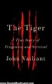 Sports Book Review: The Tiger (Vintage Departures) by John Vaillant