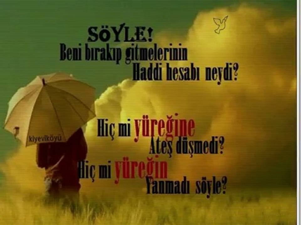 Kadir Yeşil-Ah yar bir bilsen sevgimin büyüklügünü