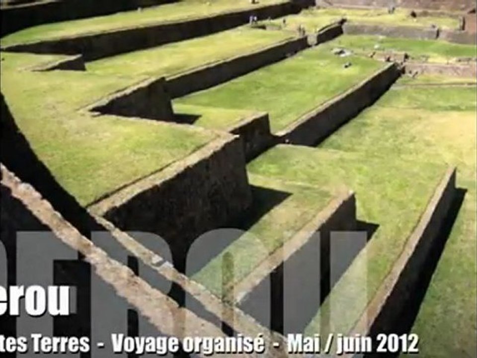 Pérou - Hautes Terres - Voyage organisé - Mai / Juin 2012