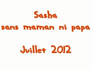 SASHA JUILLET 2012