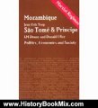 History Book Review: Mozambique Sao Tome and Principe: Economics, Politics and Society (Marxist Regimes) by Jens Erik Torp, L. M. Denny, Donald I. Ray