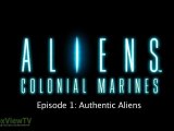 ALIENS Colonial Marines | Episode 1: 