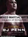 Sports Book Review: Mixed Martial Arts: The Book of Knowledge (No Series) by BJ Penn, Glen Cordoza, Erich Krauss