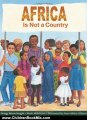 Children Book Review: Africa Is Not A Country by Margy Burns Knight, Anne Sibley O'Brien