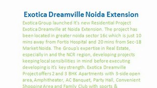 Exotica Dreamville - 9899606065 !! Exotica Dreamville\\ Exotica Dreamville Noida Extension ~ Dreamville Project