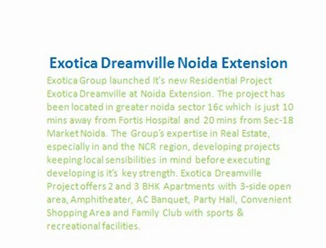 Exotica Dreamville - 9899606065 !! Exotica Dreamville\\ Exotica Dreamville Noida Extension ~ Dreamville Project
