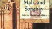 Children Book Review: The Royal Kingdoms of Ghana, Mali, and Songhay: Life in Medieval Africa by Patricia McKissack, Fredrick McKissack