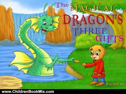Children Book Review: The Magical Dragon's Three Gifts (A Beautifully Illustrated Children's Picture Book; Perfect Bedtime Story) by Rachel Yu
