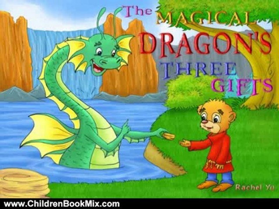 Children Book Review: The Magical Dragon's Three Gifts (A Beautifully Illustrated Children's Picture Book; Perfect Bedtime Story) by Rachel Yu
