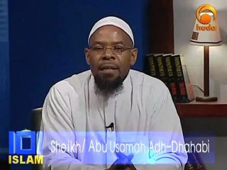 Islam 101 -4- What is Islam -4- Abu Usamah Adh Dhahabi