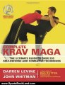 Sports Book Review: Complete Krav Maga: The Ultimate Guide to Over 230 Self-Defense and Combative Techniques by Darren Levine, John Whitman