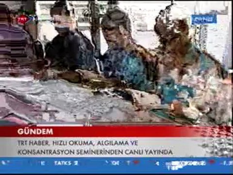TRT HABER ŞEFİKA YURTIŞIĞI İLE GÜNDEM Hızlı Algılama, Hızlı Okuma 1. Bölüm