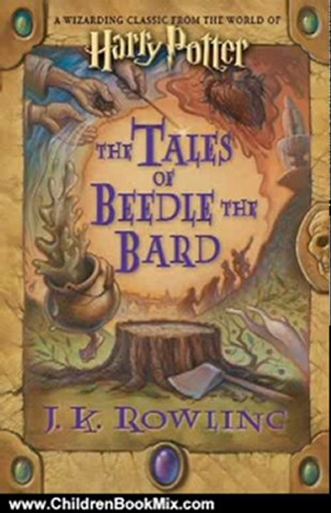 Children Book Review: The Tales of Beedle the Bard, Standard Edition (Harry Potter) by J. K. Rowling