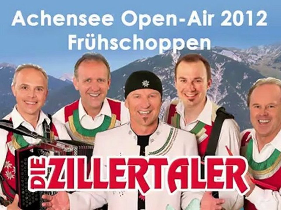 6. Benefiz-Open Air der Zillertaler am Achensee 27.-29.07.2012