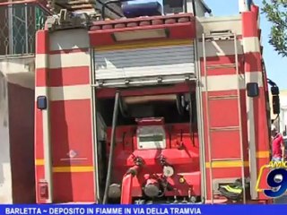 Barletta | Deposito in fiamme in via della Tramvia