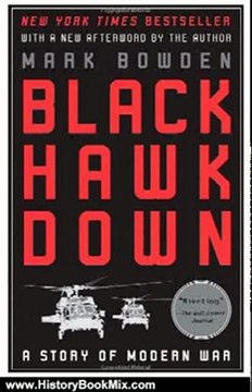 History Book Review: Black Hawk Down: A Story of Modern War by Mark Bowden