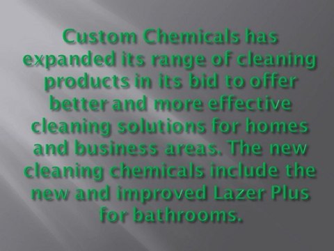 Custom Chemicals Expands Cleaning Product Range